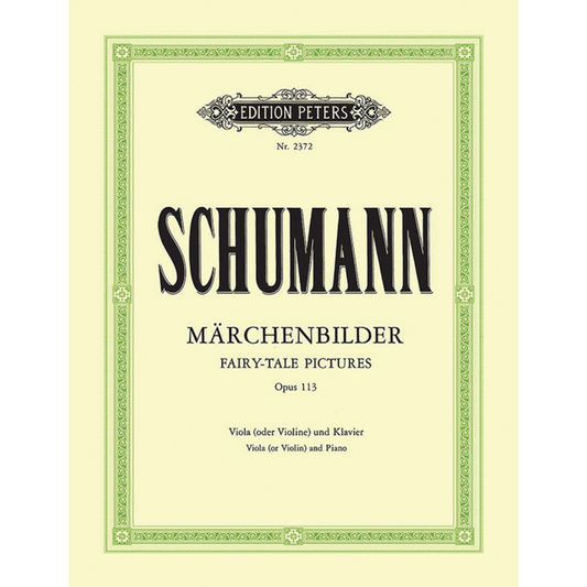 Schumann Fairy-Tale Pictures Op. 113 for Viola and Piano [EP2372]