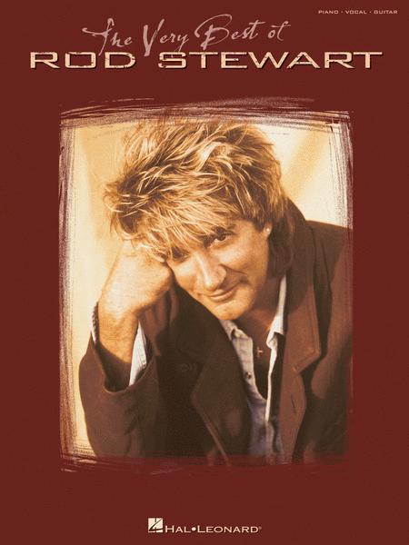 The Very Best of Rod Stewart- Piano/Vocal/Guitar Artist Songbook [306574]