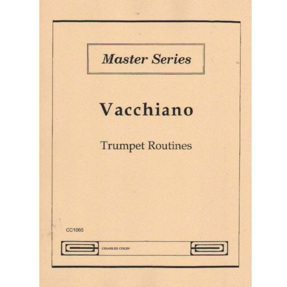 Vacchiano Trumpet Routines [CC1065]