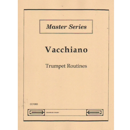 Vacchiano Trumpet Routines [CC1065]