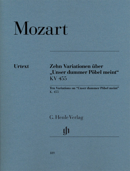 WOLFGANG AMADEUS MOZART 10 Variations on “Unser dummer Pöbel” K. 455 [HN189]