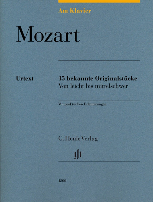 WOLFGANG AMADEUS MOZART Am Klavier - 15 bekannte Originalstücke [HN1800]