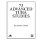 73 Advanced Tuba Studies by Jaroslav Cimera [EL00795]
