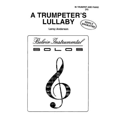 A Trumpeter's Lullaby for Bb Trumpet and Piano [41061]