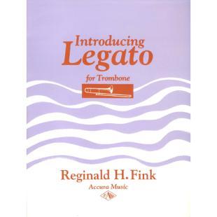 Introducing Legato for Trombone -Reginald H. Fink. 167