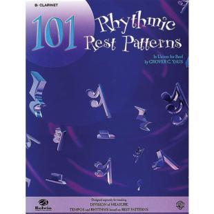 Alfred : 101 Rhythmic Rest Patterns - Bb Clarinet [EL00550]