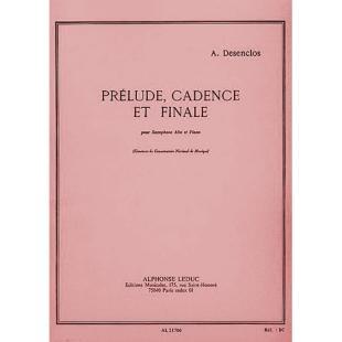 Prelude Cadence et Finale for Alto Saxophone and Piano [AL21706]