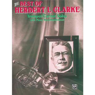 The Best of Herbert L. Clarke - Trumpet/Cornet Solos (w/Piano) [TF0013]