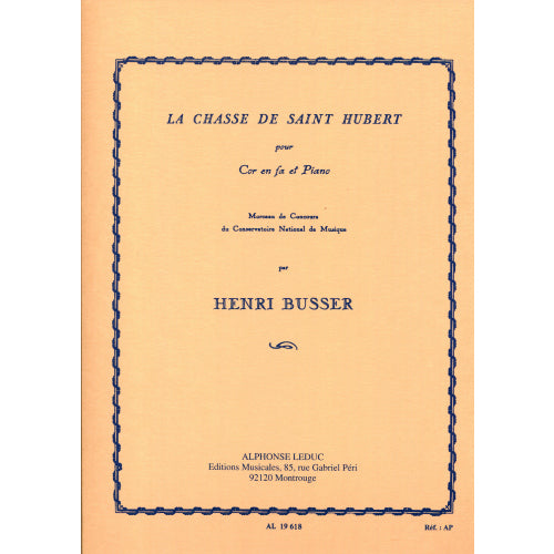 Henri Busser - La Chasse de Saint Hubert for Horn and Piano [AL19618]