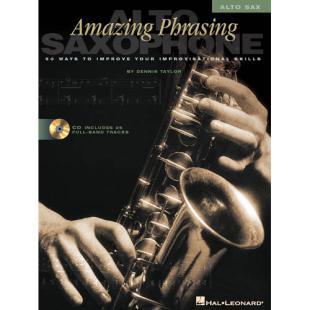 Amazing Phrasing - Alto Saxophone [311108]