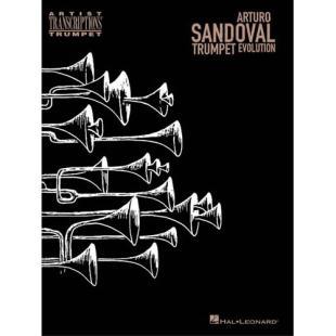Arturo Sandoval - Trumpet Evolution [672525]