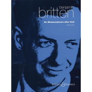 Benjamin Britten Six Metamorphoses After Ovid, Op. 49 for Solo Oboe [BH2200008]