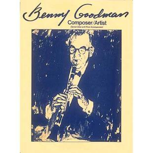 Benny Goodman - Composer/Artist for Clarinet [26703]