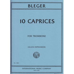 Bleger 10 Caprices for Trombone [IMC1802]