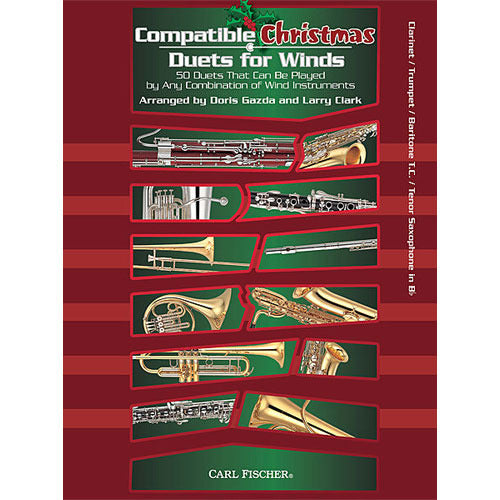 Compatible Christmas Duets for Winds - Clarinet / Trumpet / Baritone T.C. / Tenor Saxophone in Bb [WF149]