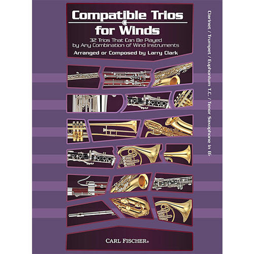 Compatible Trios for Winds - Clarinet / Trumpet / Euphonium T.C. / Tenor Saxophone in Bb [WF129]