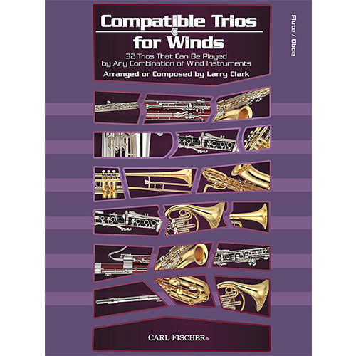 Carl Fischer: Compatible Trios for Winds - Flute/Oboe WF128