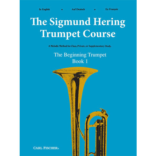 The Sigmund Hering Trumpet Course - The Beginning Trumpeter - Book 1