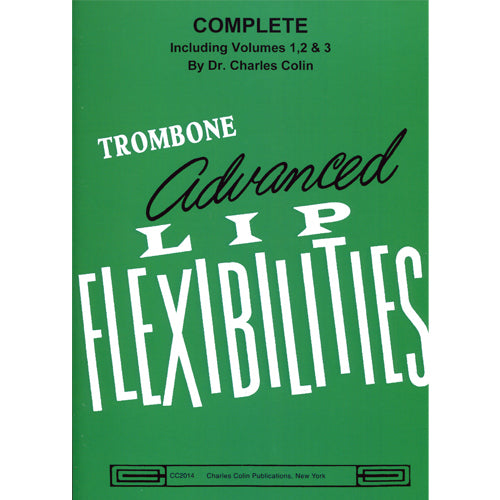 Advanced Lip Flexibilities for Trombone, Complete (Volumes 1, 2, and 3) [CC2014]