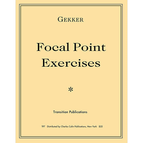 FOCAL POINT EXERCISES by Chris Gekker TP7