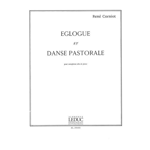 Corniot Eglogue Et Danse Pastorale (Alto Saxophone and Piano) [AL20405]