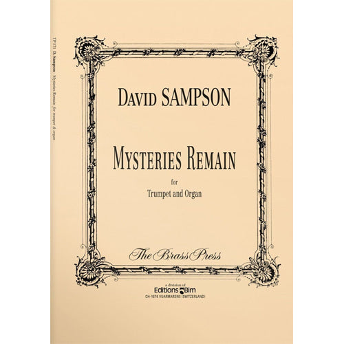 D. Sampson The Mysteries Remain for trumpet and organ [TP171]