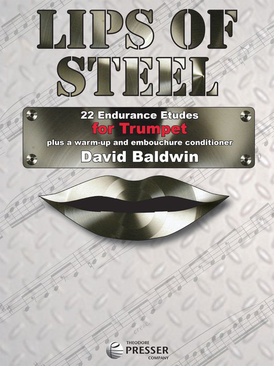 David Baldwin - Lips of Steel 22 Endurance Etudes for Trumpet