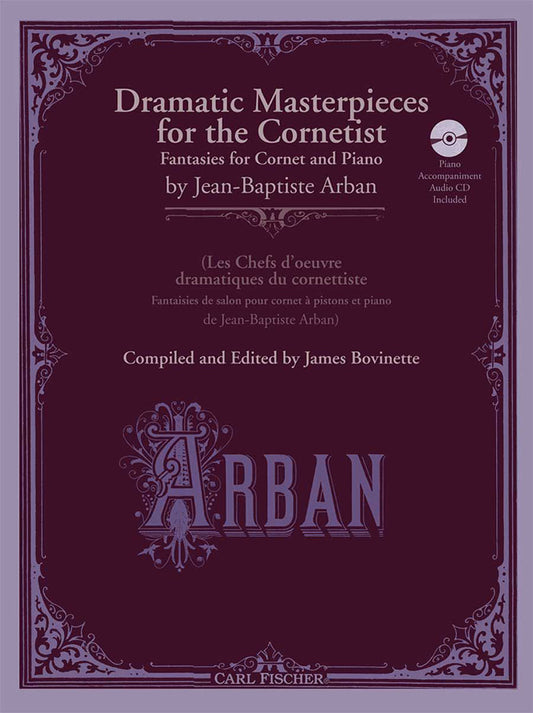 Dramatic Masterpieces for The Cornetist by James Bovinette Arban