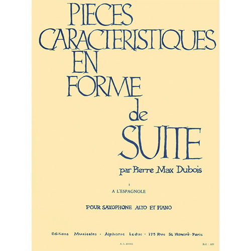 Dubois Pieces Caracteristiques En Forme De Suite Pour Saxophone Alto Et Pi [AL23061]