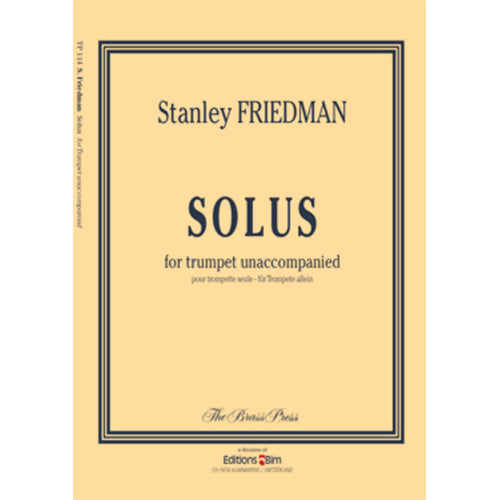 Stanley Friedman - Solus for Trumpet [TP114]