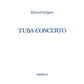 Edward Gregson Tuba Concerto (Tuba and Piano) 14013350