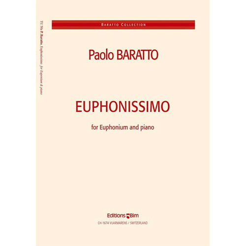 Euphonissimo for Euphonium and Piano by Paolo Baratto TU50a