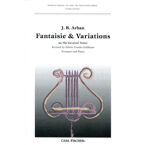 Fantaisie and Variations on The Carnival of Venice [W1780]