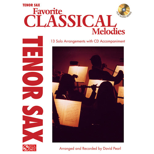 Favorite Classical Melodies Tenor Sax [2501737]