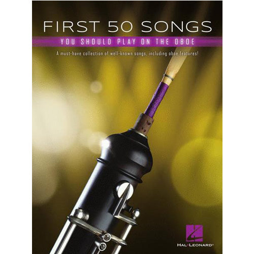 First 50 Songs You Should Play on Oboe [322931]