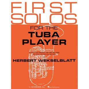 First Solos for the Tuba Player Tuba in C (B.C.) and Piano 50332490