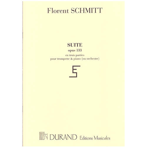 Florent Schmitt Suite, Op. 133 for Trumpet and Piano [50561751]
