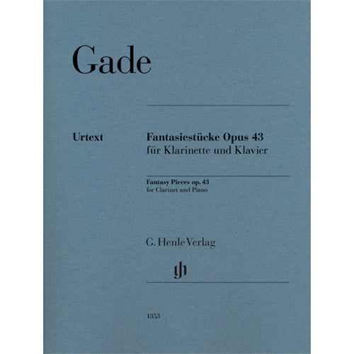 Gade Fantasy Pieces Op. 43 for Clarinet and Piano [HN1353]