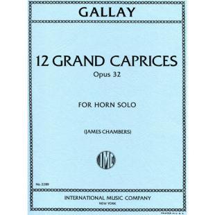 Gallay 12 Grands Caprices, Opus 32 for Horn Solo (James Chambers) [IMC2289]