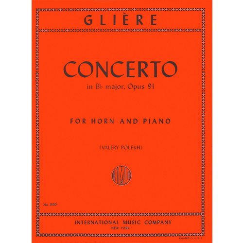 Gliere Concerto in B flat major, Opus 91 for Horn and Piano [IMC1599]