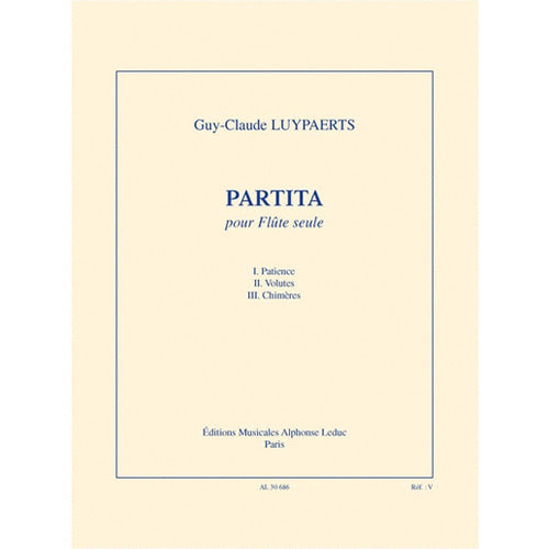 Guy-Claude Luypaerts PARTITA for Flute Solo AL30686