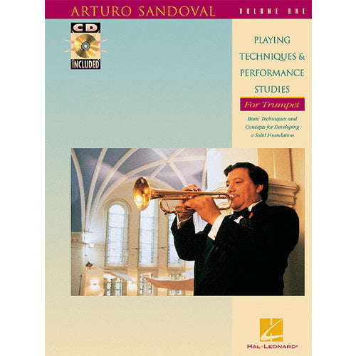 Arturo Sandoval - Playing Techniques & Performance Studies for Trumpet - Volume 1 [696536]