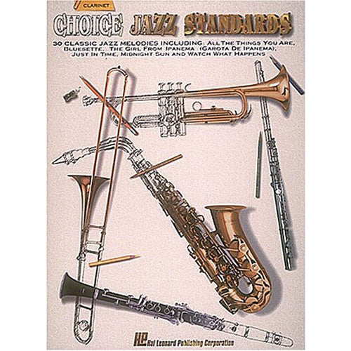 Choice Jazz Standards - Clarinet - classic jazz Melodies 850275