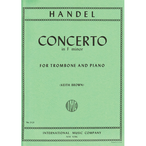 Handel Concerto in F minor for Trombone and Piano [IMC2121]