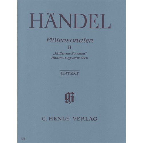 Handel Flute Sonatas Volume II, "Halle Sonatas" HN638