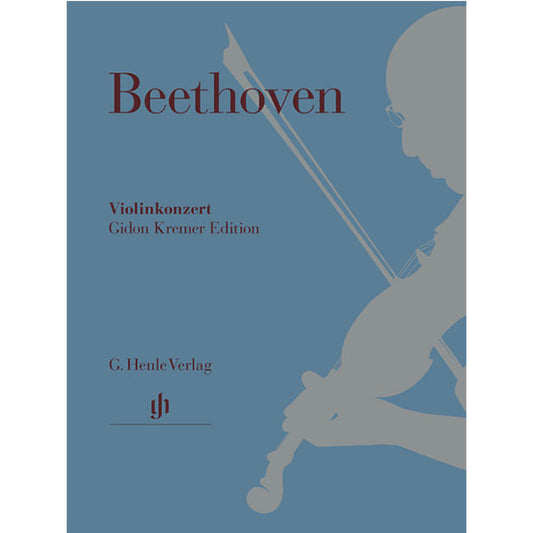 Beethoven Violin Concerto D major op. 61 - Gidon Kremer Edition [HN1148]