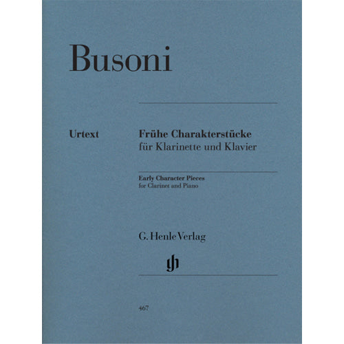 Busoni Early Character Pieces for Clarinet and Piano [HN467]