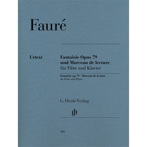 Faure Fantaisie op. 79 and Morceau de lecture for Flute and Piano HN580