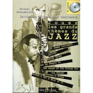 Jouez les grands thèmes du jazz Vol.1 : Clarinet [26636HL]