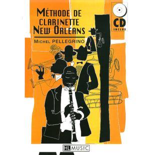 Methode de clarinette New Orleans (With CD) By Michel Pellegrino [26202HL]